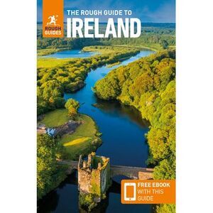 The Rough Guide to Ireland: Travel Guide with eBook -- Rough Guides